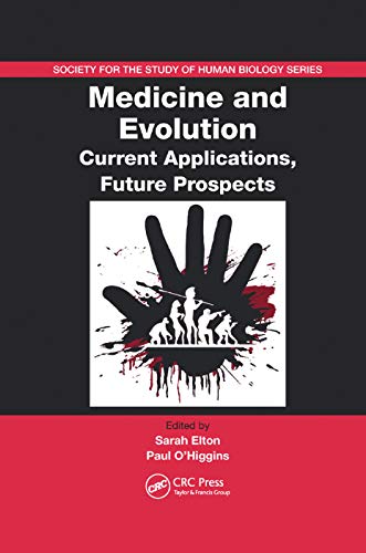 9780367387259: Medicine and Evolution: Current Applications, Future Prospects