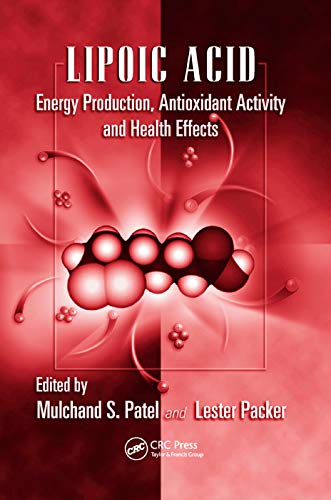 9780367387655: Lipoic Acid: Energy Production, Antioxidant Activity and Health Effects