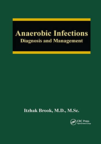Beispielbild fr Anaerobic Infections: Diagnosis and Management zum Verkauf von Blackwell's