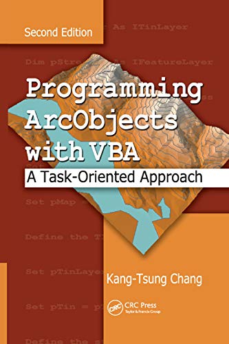 9780367388683: Programming ArcObjects with VBA: A Task-Oriented Approach, Second Edition
