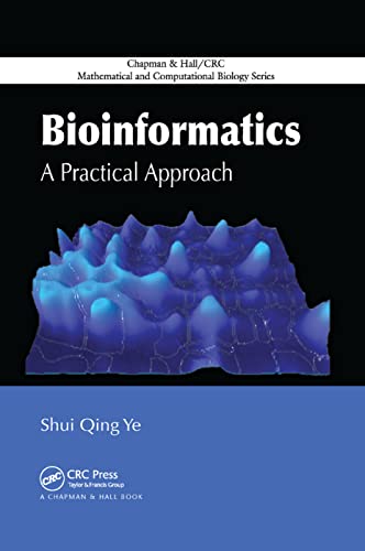 Stock image for Bioinformatics: A Practical Approach (Mathematical and Computational Biology) for sale by Ludilivre Photobooks