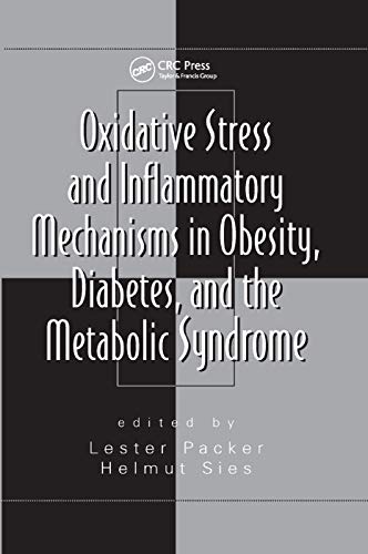 Imagen de archivo de Oxidative Stress and Inflammatory Mechanisms in Obesity, Diabetes, and the Metabolic Syndrome a la venta por Revaluation Books