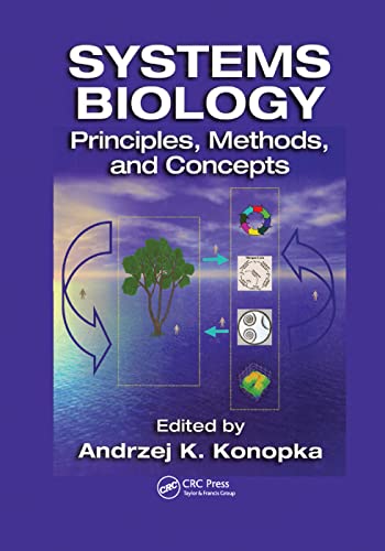 Imagen de archivo de Systems Biology: Principles, Methods, and Concepts a la venta por Blackwell's