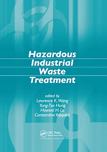 Stock image for Hazardous Industrial Waste Treatment for sale by Blackwell's