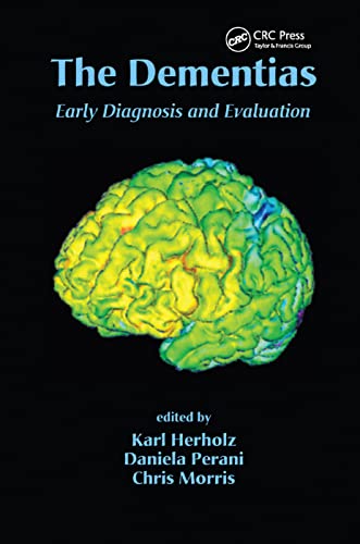 9780367390730: The Dementias: Early Diagnosis and Evaluation