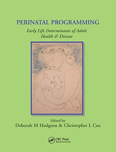 Stock image for Perinatal Programming for sale by ThriftBooks-Dallas