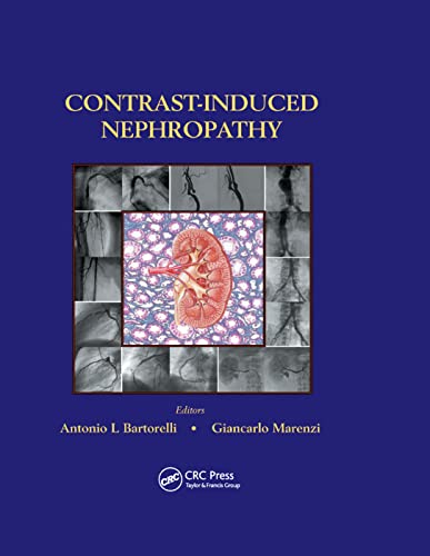 Beispielbild fr Contrast-Induced Nephropathy in Interventional Cardiovascular Medicine zum Verkauf von Blackwell's