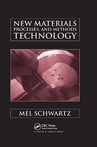 9780367391812: New Materials, Processes, and Methods Technology