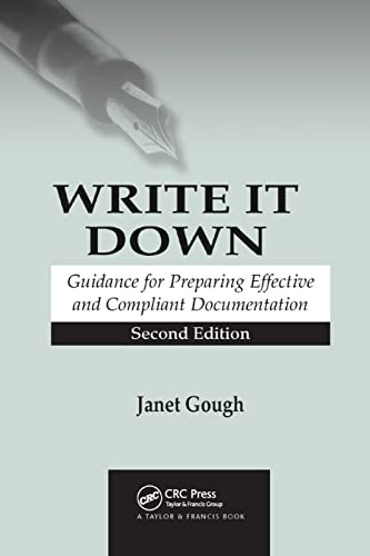 Stock image for Write It Down: Guidance for Preparing Effective and Compliant Documentation for sale by THE SAINT BOOKSTORE