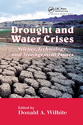 Stock image for Drought and Water Crises: Science, Technology, and Management Issues for sale by ThriftBooks-Atlanta