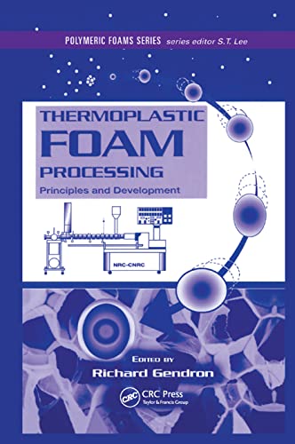 Imagen de archivo de Thermoplastic Foam Processing a la venta por Blackwell's