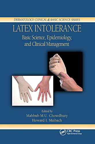 Beispielbild fr Latex Intolerance: Basic Science, Epidemiology, and Clinical Management zum Verkauf von Blackwell's