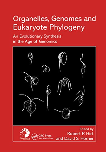 Imagen de archivo de Organelles, Genomes and Eukaryote Phylogeny: An Evolutionary Synthesis in the Age of Genomics a la venta por Blackwell's