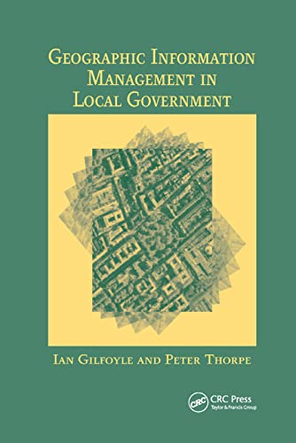 Stock image for Geographic Information Management in Local Government for sale by Blackwell's