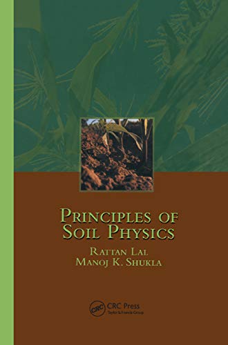 Imagen de archivo de Principles of Soil Physics a la venta por Lucky's Textbooks