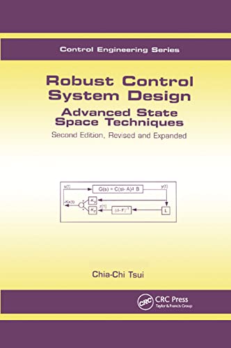 9780367394752: Robust Control System Design: Advanced State Space Techniques: 16 (Automation and Control Engineering)