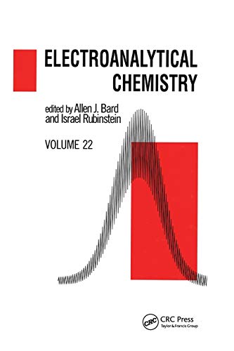 Beispielbild fr Electroanalytical Chemistry: A Series of Advances: Volume 22 zum Verkauf von Blackwell's