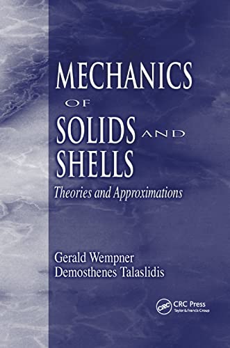 Stock image for Mechanics of Solids and Shells: Theories and Approximations for sale by Blackwell's