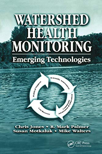 Stock image for Watershed Health Monitoring: Emerging Technologies for sale by Lucky's Textbooks