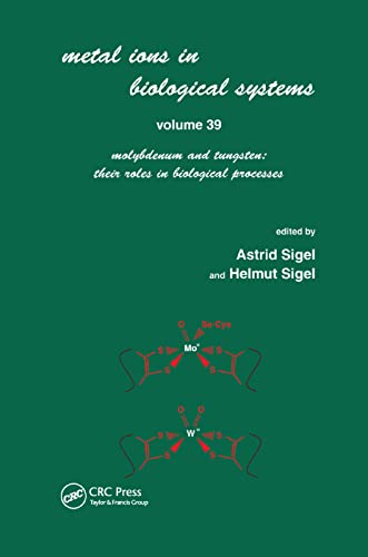 Imagen de archivo de Metals Ions in Biological System: Volume 39: Molybdenum and Tungsten: Their Roles in Biological Processes: a la venta por Blackwell's