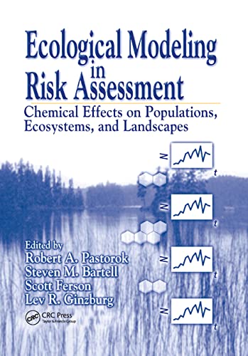 Beispielbild fr Ecological Modeling in Risk Assessment: Chemical Effects on Populations, Ecosystems, and Landscapes zum Verkauf von Blackwell's
