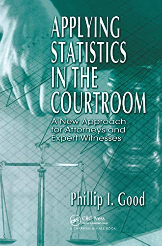 Imagen de archivo de Applying Statistics in the Courtroom a la venta por Lucky's Textbooks