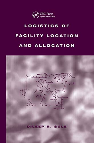 Stock image for Logistics of Facility Location and Allocation for sale by THE SAINT BOOKSTORE