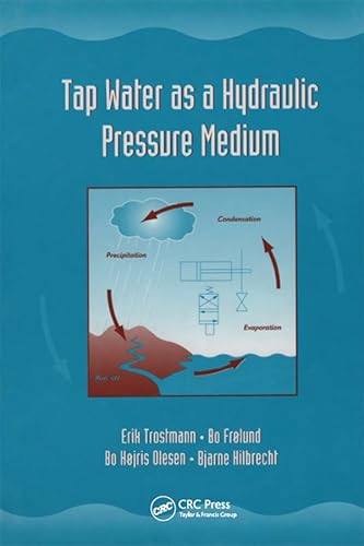 Beispielbild fr Tap Water as a Hydraulic Pressure Medium zum Verkauf von Blackwell's