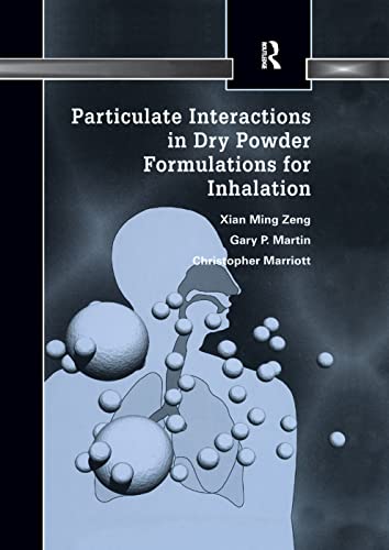 Imagen de archivo de Particulate Interactions in Dry Powder Formulation for Inhalation a la venta por Blackwell's