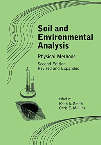 Stock image for Soil and Environmental Analysis: Physical Methods, Revised, and Expanded for sale by Blackwell's