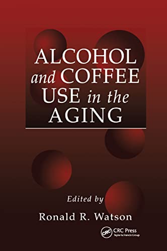 Stock image for Alcohol and Coffee Use in the Aging for sale by Blackwell's