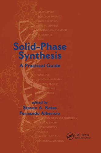 9780367398712: Solid-Phase Synthesis: A Practical Guide