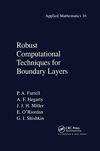 9780367398781: Robust Computational Techniques for Boundary Layers (Applied Mathematics)