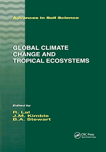 9780367399085: Global Climate Change and Tropical Ecosystems (Advances in Soil Science)