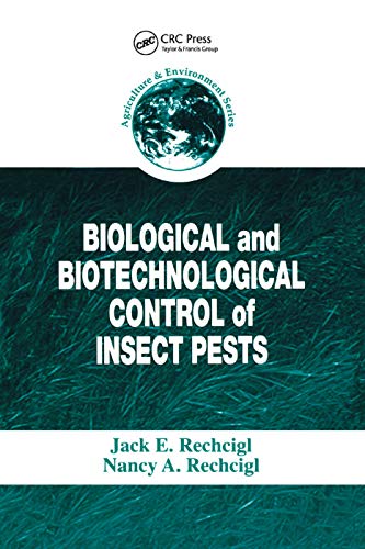 Stock image for Biological and Biotechnological Control of Insect Pests for sale by ThriftBooks-Atlanta