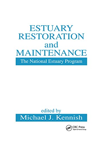 9780367399481: Estuary Restoration and Maintenance: The National Estuary Program