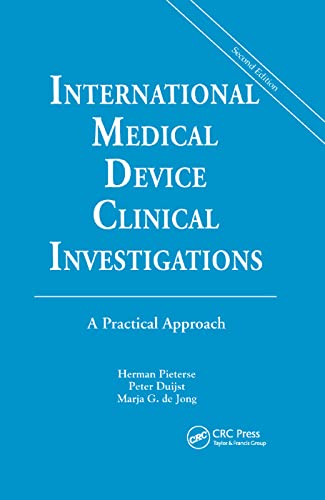 Stock image for International Medical Device Clinical Investigations: A Practical Approach, Second Edition for sale by Big River Books