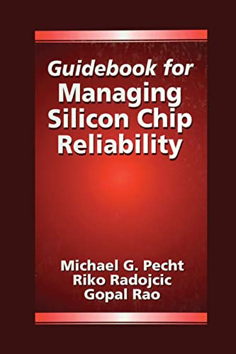 Beispielbild fr Guidebook for Managing Silicon Chip Reliability zum Verkauf von Blackwell's
