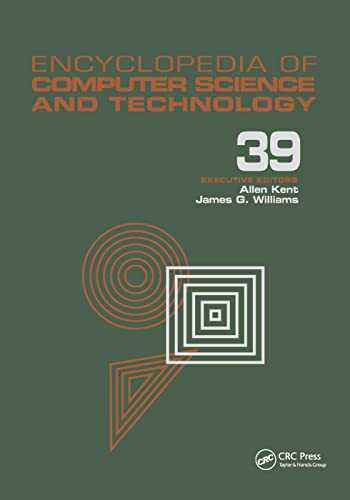 9780367400347: Encyclopedia of Computer Science and Technology: Volume 39 - Supplement 24 - Entity Identification to Virtual Reality in Driving Simulation (Computer Science and Technology Encyclopedia)