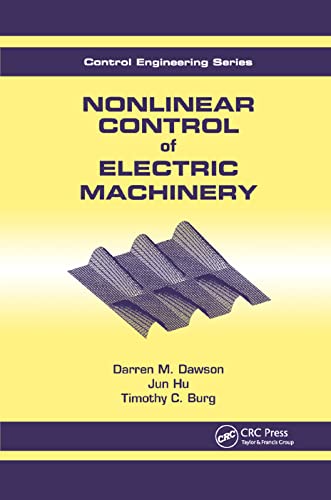 9780367400507: Nonlinear Control of Electric Machinery