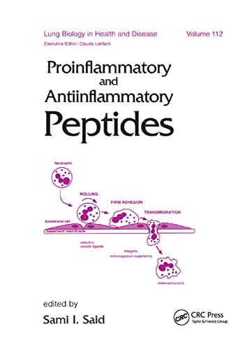 9780367400675: Proinflammatory and Antiinflammatory Peptides (Lung Biology in Health and Disease)