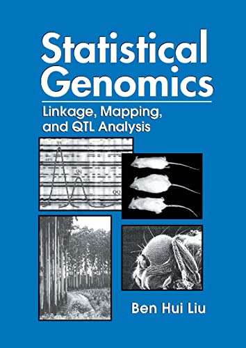 9780367400743: Statistical Genomics: Linkage, Mapping, and QTL Analysis