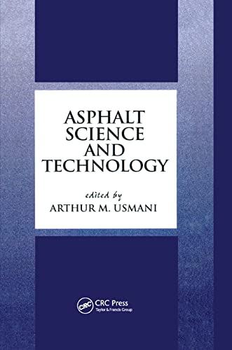 9780367400897: Asphalt Science and Technology