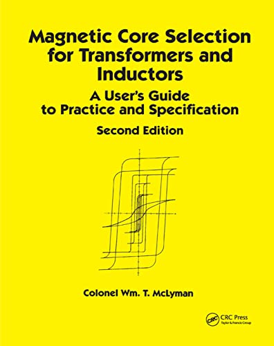 Stock image for Magnetic Core Selection for Transformers and Inductors for sale by Blackwell's