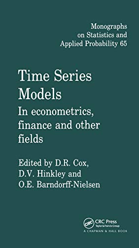 9780367401320: Time Series Models (Chapman & Hall/CRC Monographs on Statistics and Applied Probability)