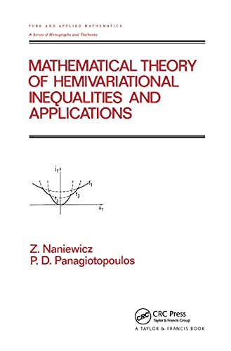Beispielbild fr Mathematical Theory of Hemivariational Inequalities and Applications zum Verkauf von Blackwell's