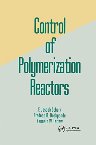 Beispielbild fr Control of Polymerization Reactors zum Verkauf von Blackwell's