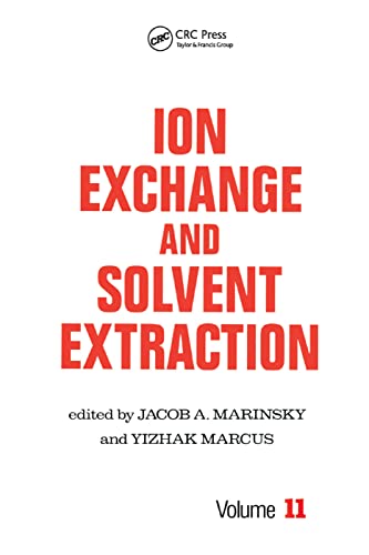 Imagen de archivo de Ion Exchange and Solvent Extraction: A Series of Advances: Vol 11 a la venta por Revaluation Books