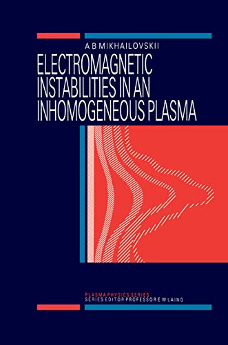 Beispielbild fr Electromagnetic Instabilities in an Inhomogeneous Plasma zum Verkauf von Blackwell's