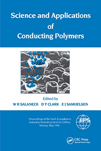 9780367403003: Science and Applications of Conducting Polymers, Papers from the Sixth European Industrial Workshop